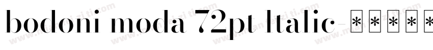 bodoni moda 72pt ltalic字体转换